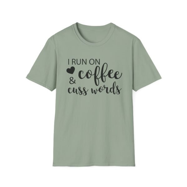 Unisex t-shirt from Twisted Angell with the sarcastic phrase “I Run on Coffee and Cuss Words” printed on the front.