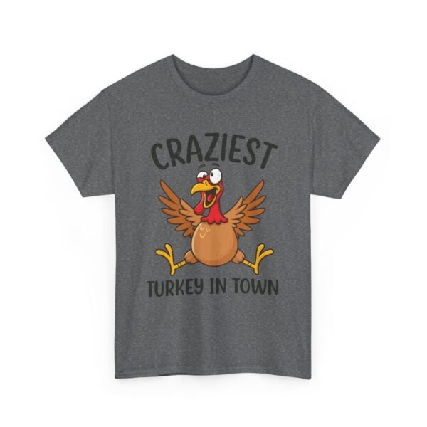Unisex t-shirt from Twisted Angell with the sarcastic phrase “Craziest Turkey in Town” printed on the front.
