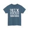 Unisex t-shirt from Twisted Angell with the sarcastic phrase “Gen X - We May Be Old But We’ll Still Throw Hands” printed on the front.