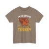 Unisex t-shirt from Twisted Angell with the sarcastic phrase “I'm the Birthday Turkey” printed on the front.