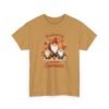 Unisex t-shirt from Twisted Angell with the sarcastic phrase “Thanksgiving With My Gnomies” printed on the front.