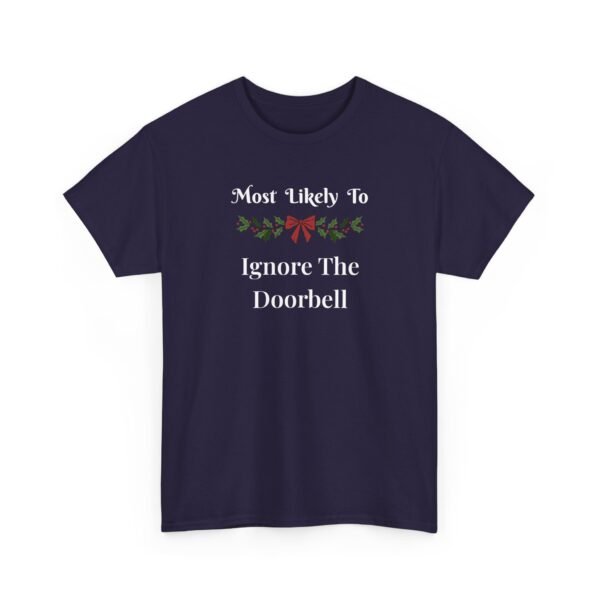 Unisex t-shirt from Twisted Angell with the sarcastic phrase “Most Likely To Ignore The Doorbell” printed on the front.