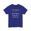 Unisex t-shirt from Twisted Angell with the sarcastic phrase “Most Likely To Wear Pajama Pants On A Work Call” printed on the front.
