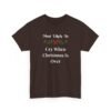Unisex t-shirt from Twisted Angell with the sarcastic phrase “Most Likely To Cry When Christmas Is Over” printed on the front.