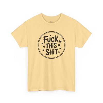 7262140271645798219_2048-1.jpeg Unisex t-shirt from Twisted Angell with the sarcastic phrase “Fuck This Shit” printed on the front.