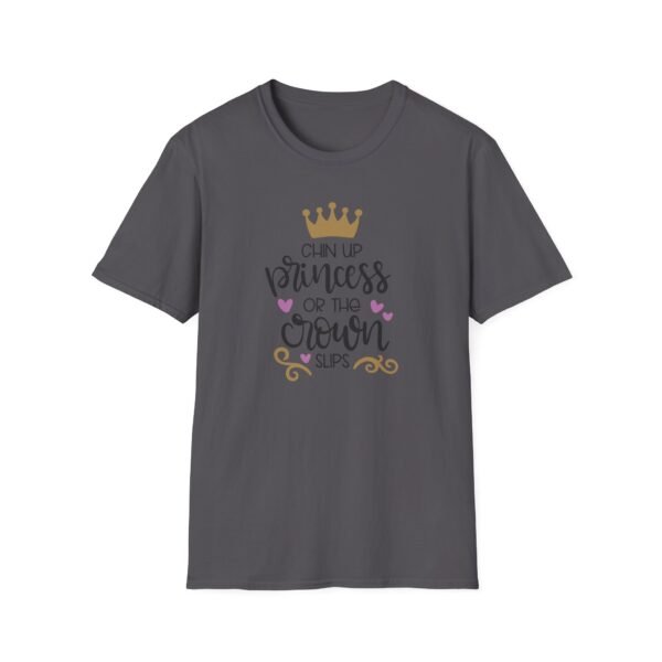 Unisex t-shirt from Twisted Angell with the sarcastic phrase “Chin Up Princess or the Crown Slips” printed on the front.