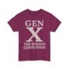 7306923971467361037_2048.jpeg Unisex t-shirt from Twisted Angell with the sarcastic phrase “Gen X The Badass Generation” printed on the front.