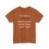 7330852767517685009_2048.jpeg Unisex t-shirt from Twisted Angell with the sarcastic phrase “Most Likely To Make Everyone Watch Home Alone Again” printed on the front.