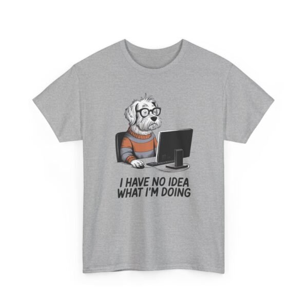 Unisex t-shirt from Twisted Angell with the sarcastic phrase “I Have No Idea What I’m Doing” printed on the front.