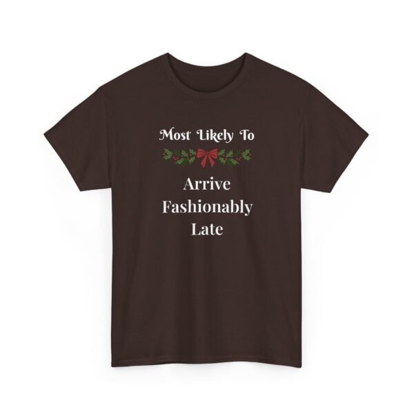 Unisex t-shirt from Twisted Angell with the sarcastic phrase “Most Likely to Arrive Fashionably Late” printed on the front.