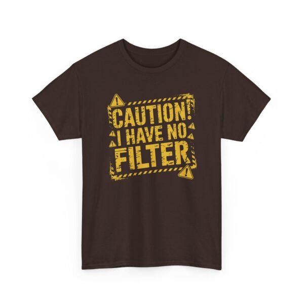 7438302733658538597_2048-2.jpeg Unisex t-shirt from Twisted Angell with the sarcastic phrase “Caution: I Have No Filter” printed on the front.