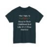 Unisex t-shirt from Twisted Angell with the sarcastic phrase “Most Likely To Sleep In Their Childhood Bed Like It's A Time Machine” printed on the front.