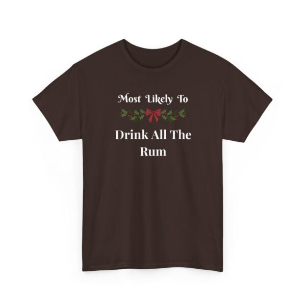 Unisex t-shirt from Twisted Angell with the sarcastic phrase “Most Likely To Drink All The Rum” printed on the front.