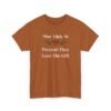 7546025610228198611_2048.jpeg Unisex t-shirt from Twisted Angell with the sarcastic phrase “Most Likely To Pretend They Love The Gift” printed on the front.
