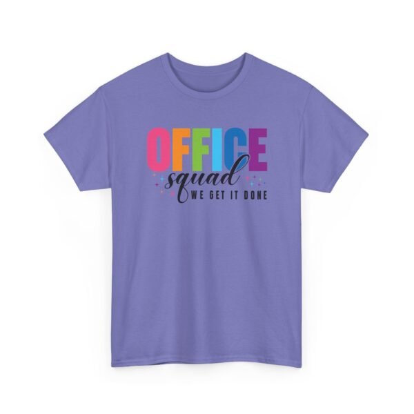 Unisex t-shirt from Twisted Angell with the sarcastic phrase “Office Squad - We Get It Done” printed on the front.