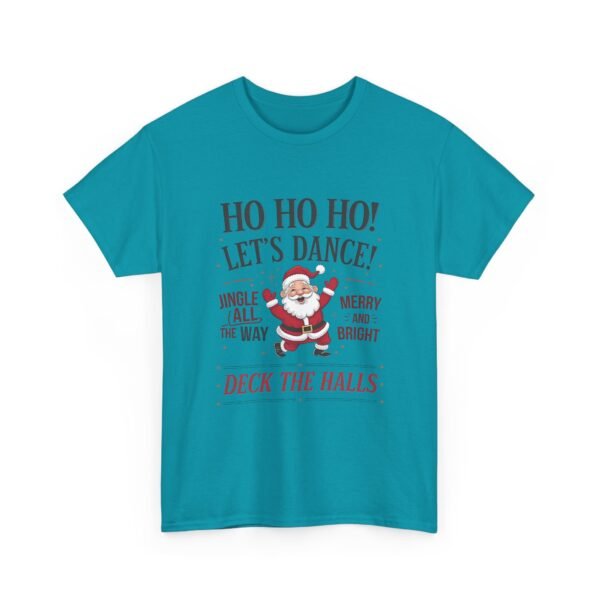 7654873177436406966_2048.jpeg Unisex t-shirt from Twisted Angell with the sarcastic phrase “Ho Ho Ho, Let's Dance” printed on the front.