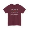Unisex t-shirt from Twisted Angell with the sarcastic phrase “Most Likely To Say Wake Me Up In January” printed on the front.