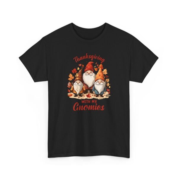Unisex t-shirt from Twisted Angell with the sarcastic phrase “Thanksgiving With My Gnomies” printed on the front.