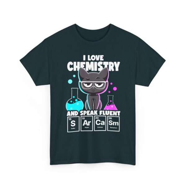 Unisex t-shirt from Twisted Angell with the sarcastic phrase “I Love Chemistry And Speak Fluent Sarcasm” printed on the front.