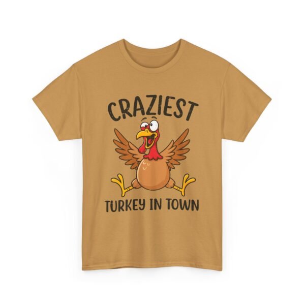 Unisex t-shirt from Twisted Angell with the sarcastic phrase “Craziest Turkey in Town” printed on the front.