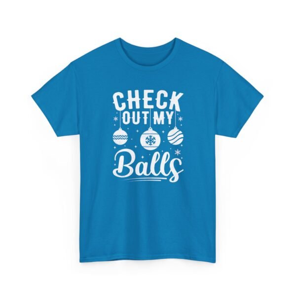 Unisex t-shirt from Twisted Angell with the sarcastic phrase “Check Out My Balls” printed on the front.