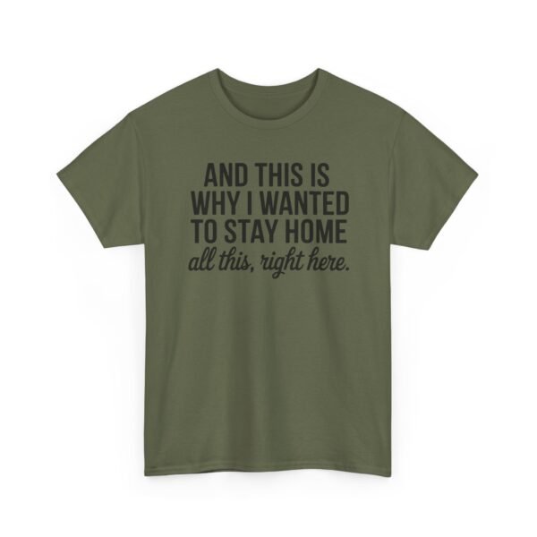 799223299032583433_2048-1.jpeg Unisex t-shirt from Twisted Angell with the sarcastic phrase “And This Is Why I Wanted to Stay Home” printed on the front.