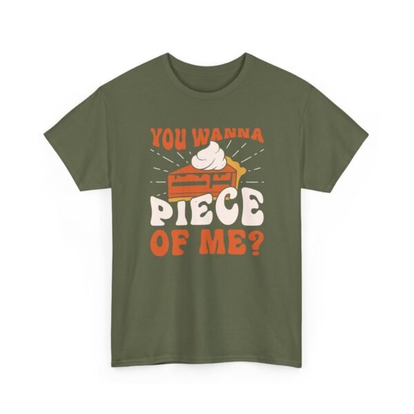 8010432244679886987_2048-1.jpeg Unisex t-shirt from Twisted Angell with the sarcastic phrase “You Wanna Piece Of Me?” printed on the front.