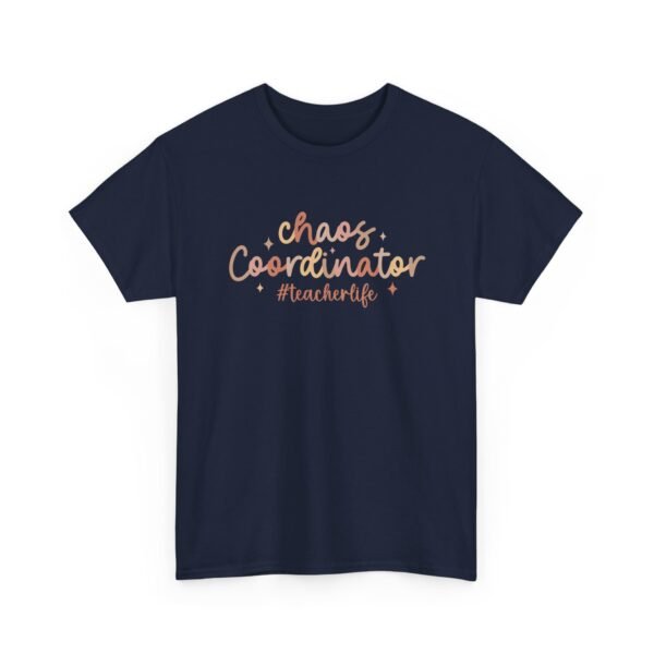 8011686837130343635_2048.jpeg Unisex t-shirt from Twisted Angell with the sarcastic phrase “Chaos Coordinator #teacherlife” printed on the front.