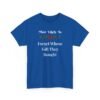 8069382894473834701_2048.jpeg Unisex t-shirt from Twisted Angell with the sarcastic phrase “Most Likely To Forget Whose Gift They Bought” printed on the front.