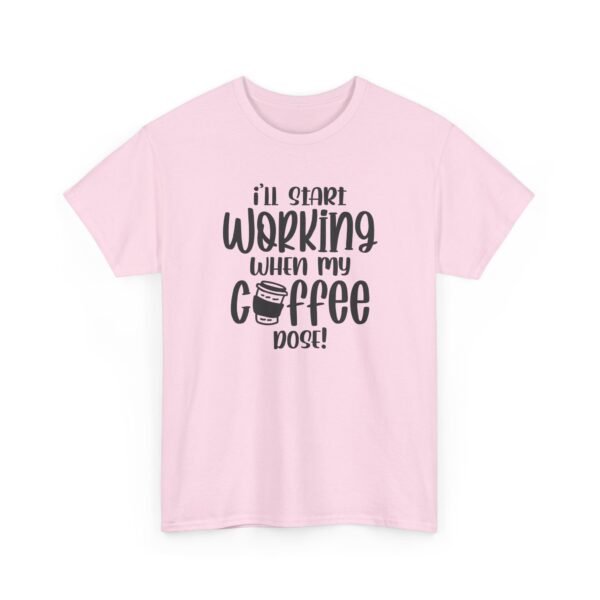 Unisex t-shirt from Twisted Angell with the sarcastic phrase “I'll Start Working When My Coffee Does” printed on the front.