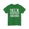 Unisex t-shirt from Twisted Angell with the sarcastic phrase “Gen X - We May Be Old But We’ll Still Throw Hands” printed on the front.