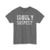 Unisex t-shirt from Twisted Angell with the sarcastic phrase “Highly Suspect” printed on the front.