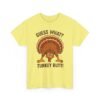 Unisex t-shirt from Twisted Angell with the sarcastic phrase “Guess What? Turkey Butt!” printed on the front.