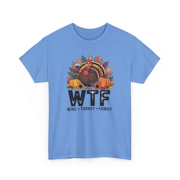 8365524319042218626_2048-1.jpeg Unisex t-shirt from Twisted Angell with the sarcastic phrase “WTF: Wine, Turkey, Family” printed on the front.