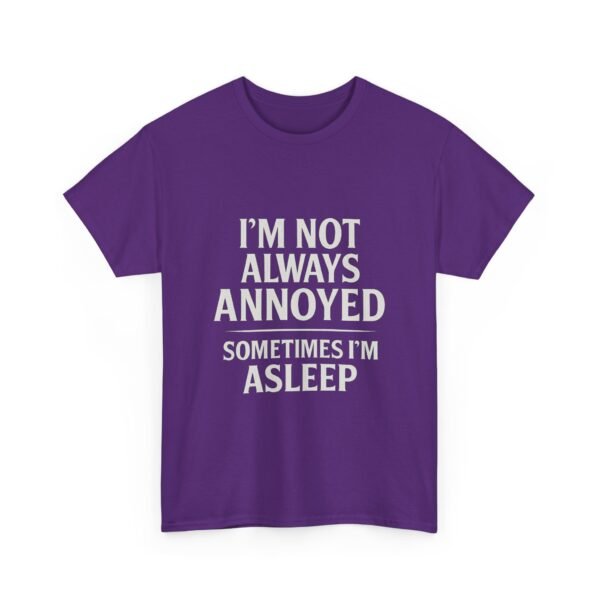 Unisex t-shirt from Twisted Angell with the sarcastic phrase “I'm Not Always Annoyed, Sometimes I'm Asleep” printed on the front.