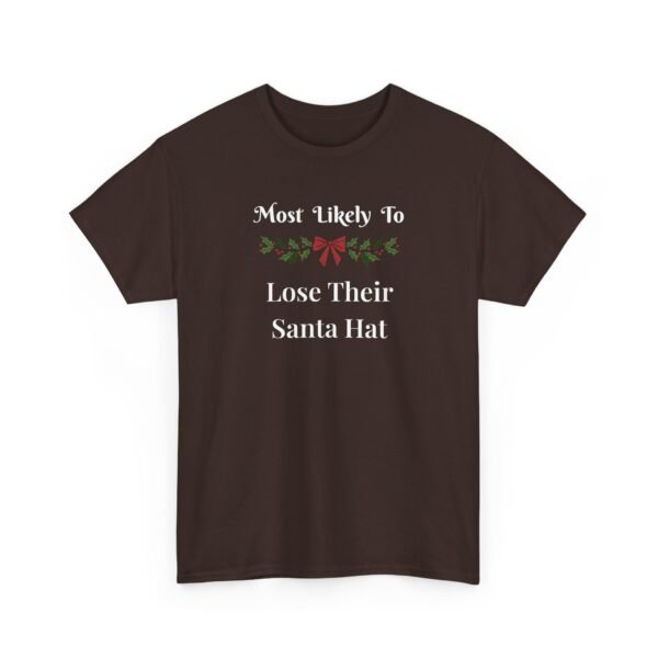 Unisex t-shirt from Twisted Angell with the sarcastic phrase “Most Likely To Lose Their Santa Hat” printed on the front.
