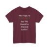 Unisex t-shirt from Twisted Angell with the sarcastic phrase “Most Likely To Say "We Should've Planned Earlier” printed on the front.