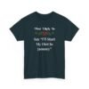 8491522014975751388_2048.jpeg Unisex t-shirt from Twisted Angell with the sarcastic phrase “Most Likely To Say I'll Start My Diet In January” printed on the front.