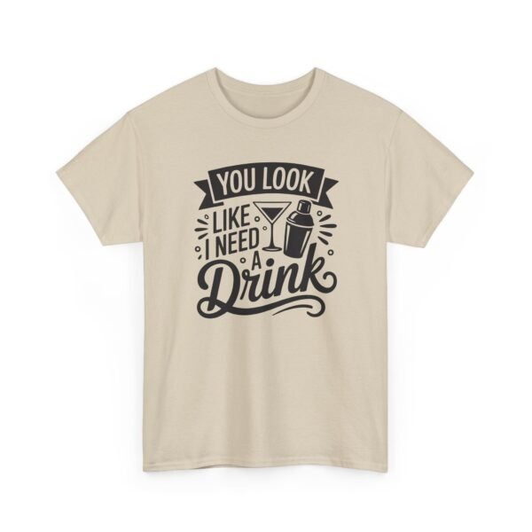 Unisex t-shirt from Twisted Angell with the sarcastic phrase “You Look Like I Need A Drink” printed on the front.