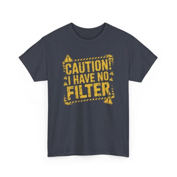 8604759968460389379_2048-1.jpeg Unisex t-shirt from Twisted Angell with the sarcastic phrase “Caution: I Have No Filter” printed on the front.