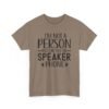 Unisex t-shirt from Twisted Angell with the sarcastic phrase “I'm Not A Person You Can Put On Speaker Phone” printed on the front.
