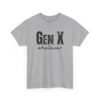 862689808535405629_2048.jpeg Unisex t-shirt from Twisted Angell with the sarcastic phrase “Gen X Whatever” printed on the front.