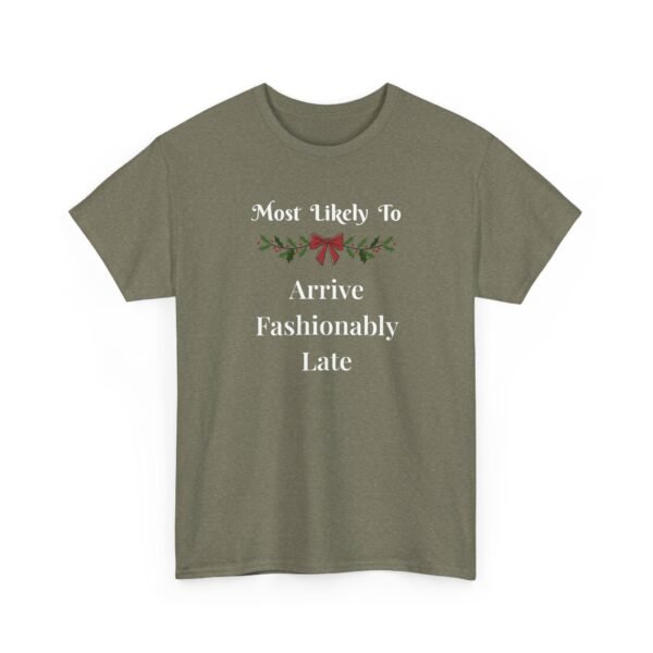 Unisex t-shirt from Twisted Angell with the sarcastic phrase “Most Likely to Arrive Fashionably Late” printed on the front.