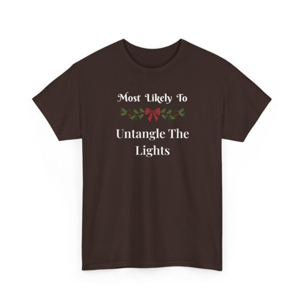 Unisex t-shirt from Twisted Angell with the sarcastic phrase “Most Likely To Untangle The Lights” printed on the front.