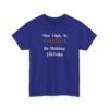 Unisex t-shirt from Twisted Angell with the sarcastic phrase “Most Likely to Be Making TikToks” printed on the front.
