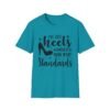8751728254457025785_2048-1.jpeg Unisex t-shirt from Twisted Angell with the sarcastic phrase “I've Got Heels Higher Than Your Standards” printed on the front.