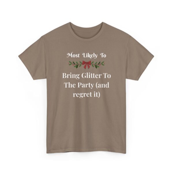 Unisex t-shirt from Twisted Angell with the sarcastic phrase “Most Likely To Bring Glitter To The Party (and regret it)” printed on the front.