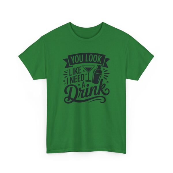 Unisex t-shirt from Twisted Angell with the sarcastic phrase “You Look Like I Need A Drink” printed on the front.