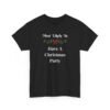 Unisex t-shirt from Twisted Angell with the sarcastic phrase “Most Likely To Have A Christmas Party” printed on the front.