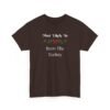 Unisex t-shirt from Twisted Angell with the sarcastic phrase “Most Likely To Burn The Turkey” printed on the front.